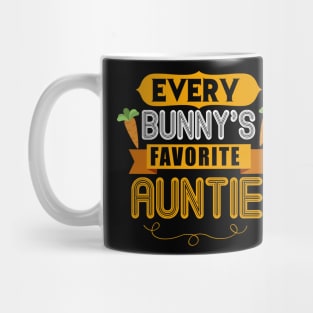 WOMEN'S EVERY BUNNYS FAVORITE AUNTIE SHIRT CUTE EASTER GIFT Mug